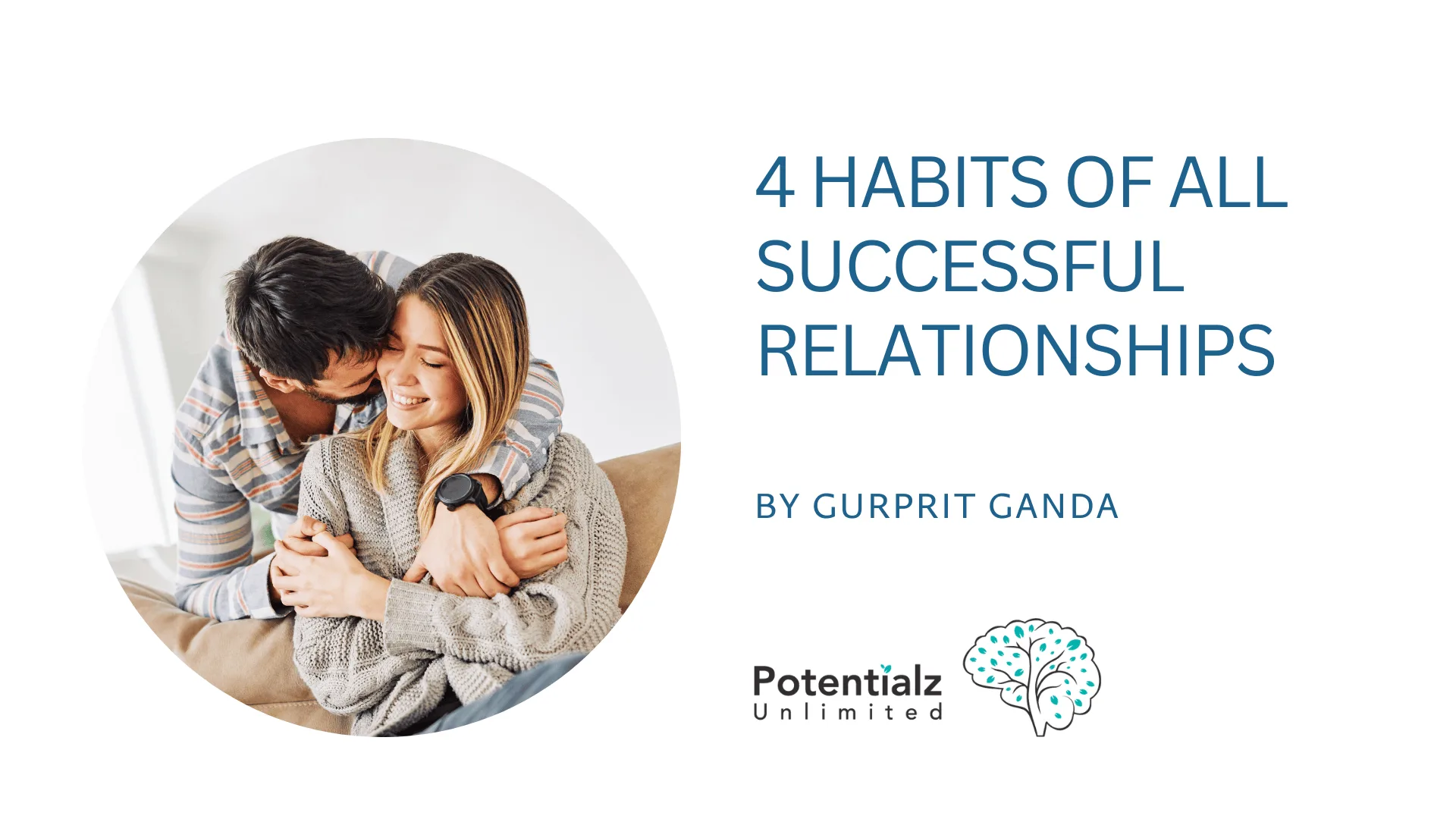 4 Habits of ALL Successful Relationships
