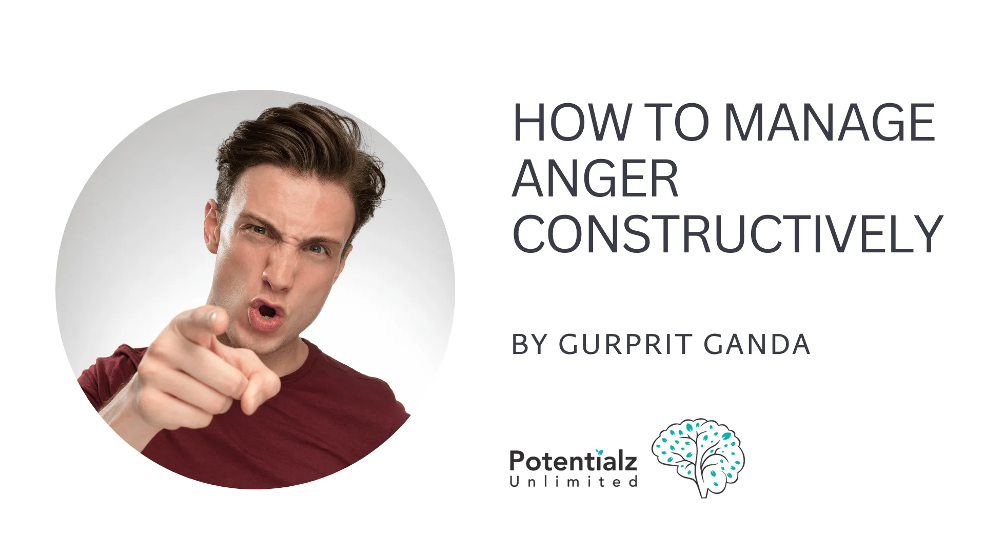 How to Manage Anger Constructively