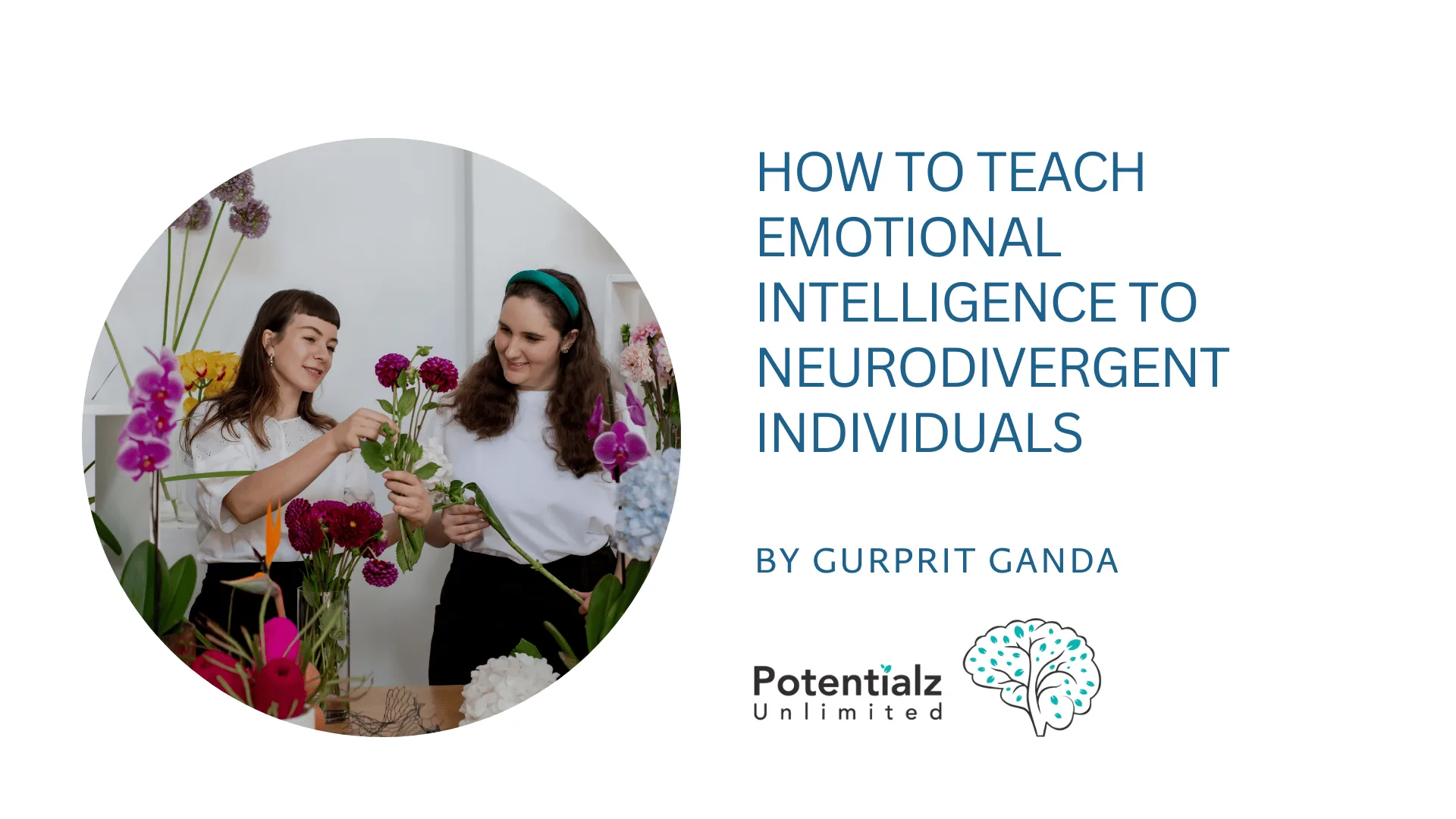 How to Teach Emotional Intelligence to Neurodivergent Individuals