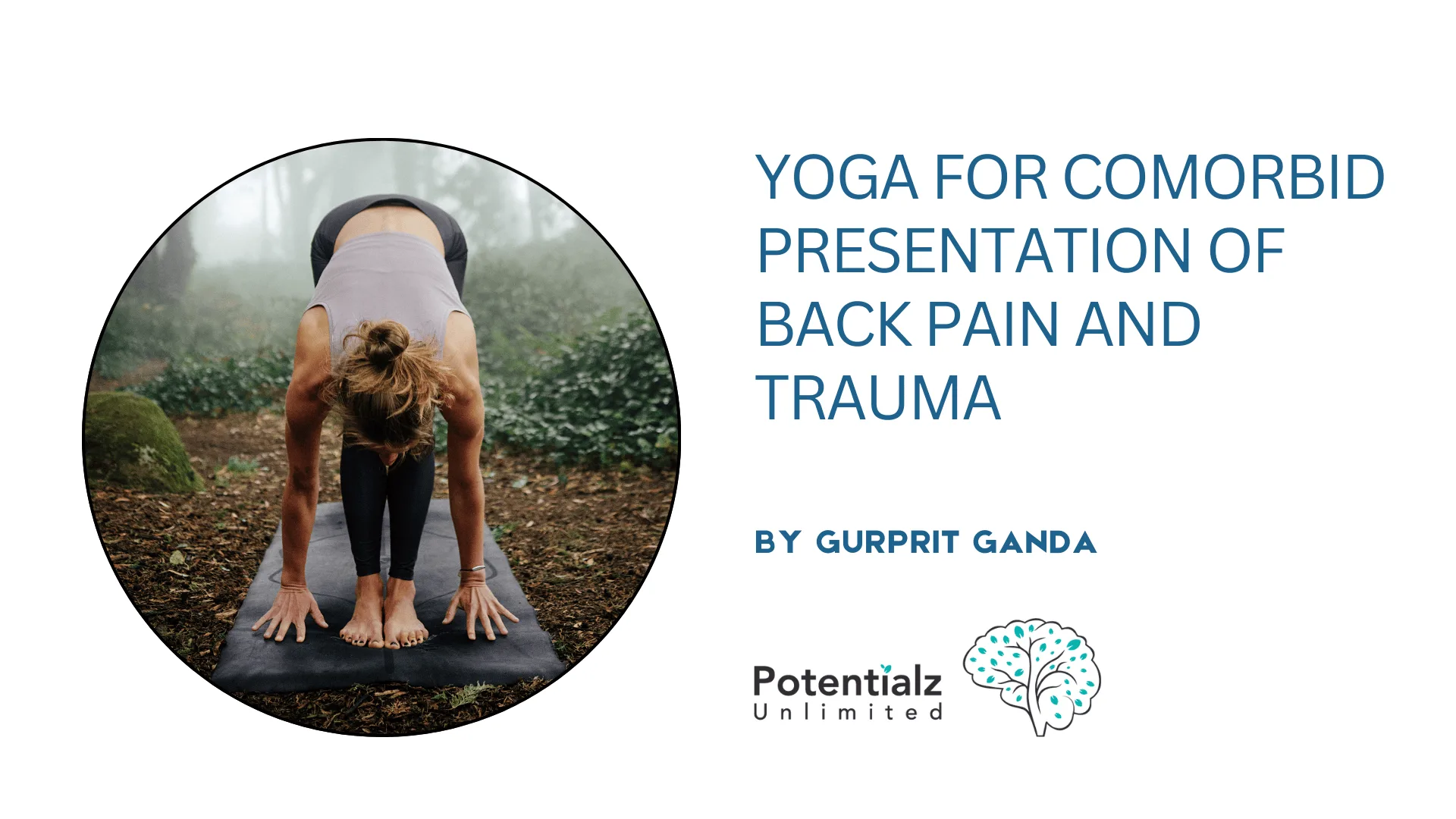 Yoga for back pain and trauma

