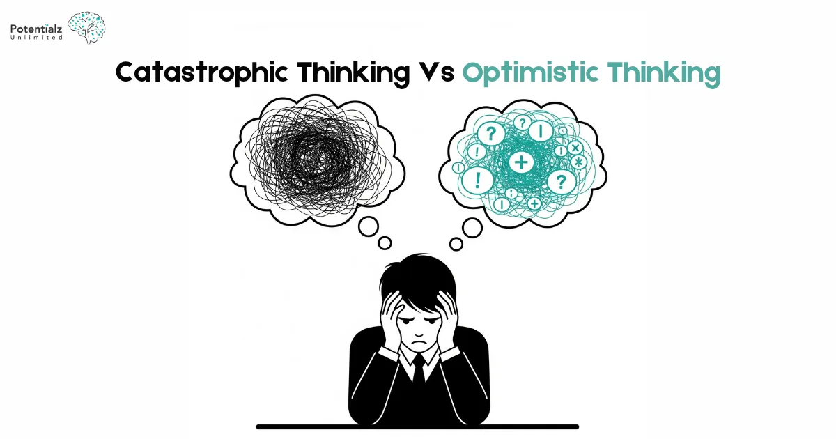 Two separate thought patterns, one in black depicts catestrophic thinking and the other in green depicts Optimistic thinking