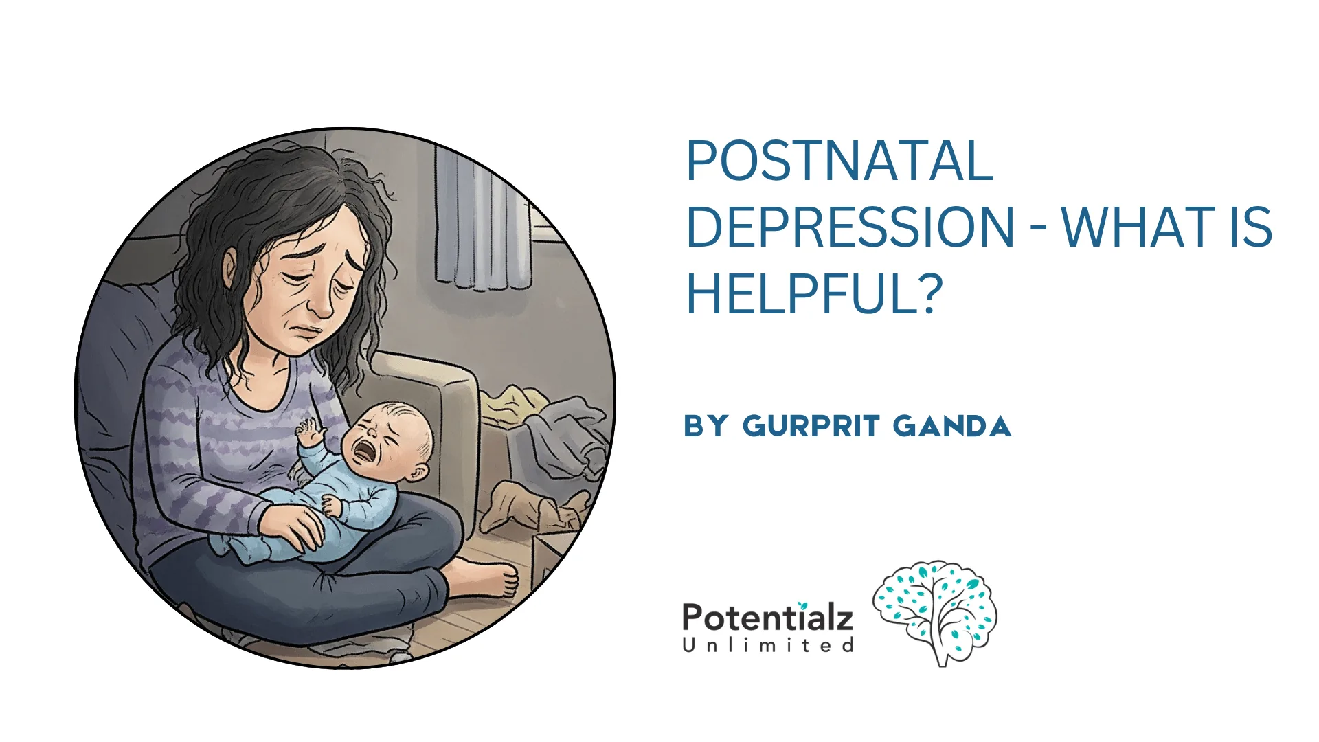 Postnatal Depression - What Is Helpful?