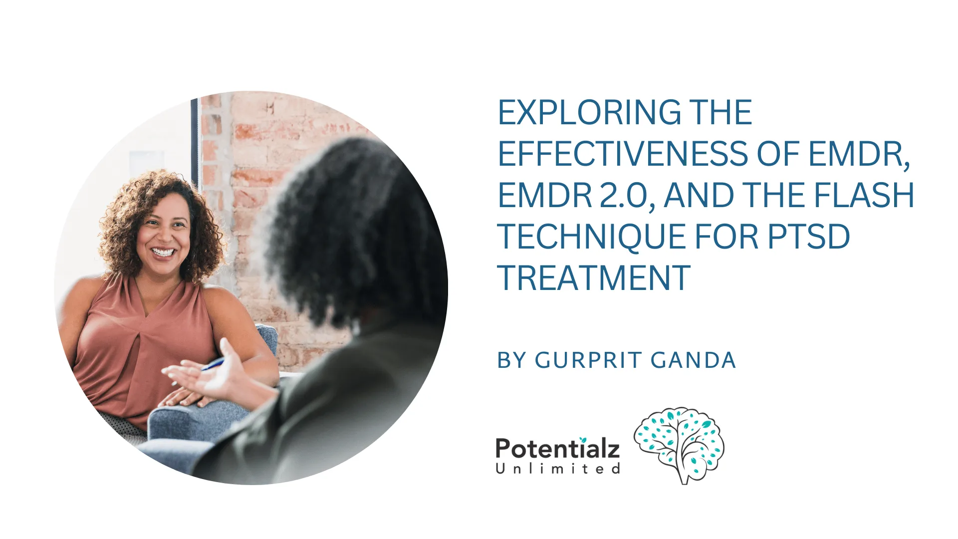 Exploring the Effectiveness of EMDR, EMDR 2, and the Flash Technique for PTSD Treatment