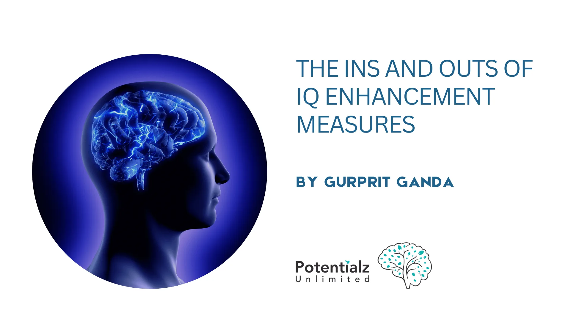 The Ins and Outs of IQ Enhancement Measures