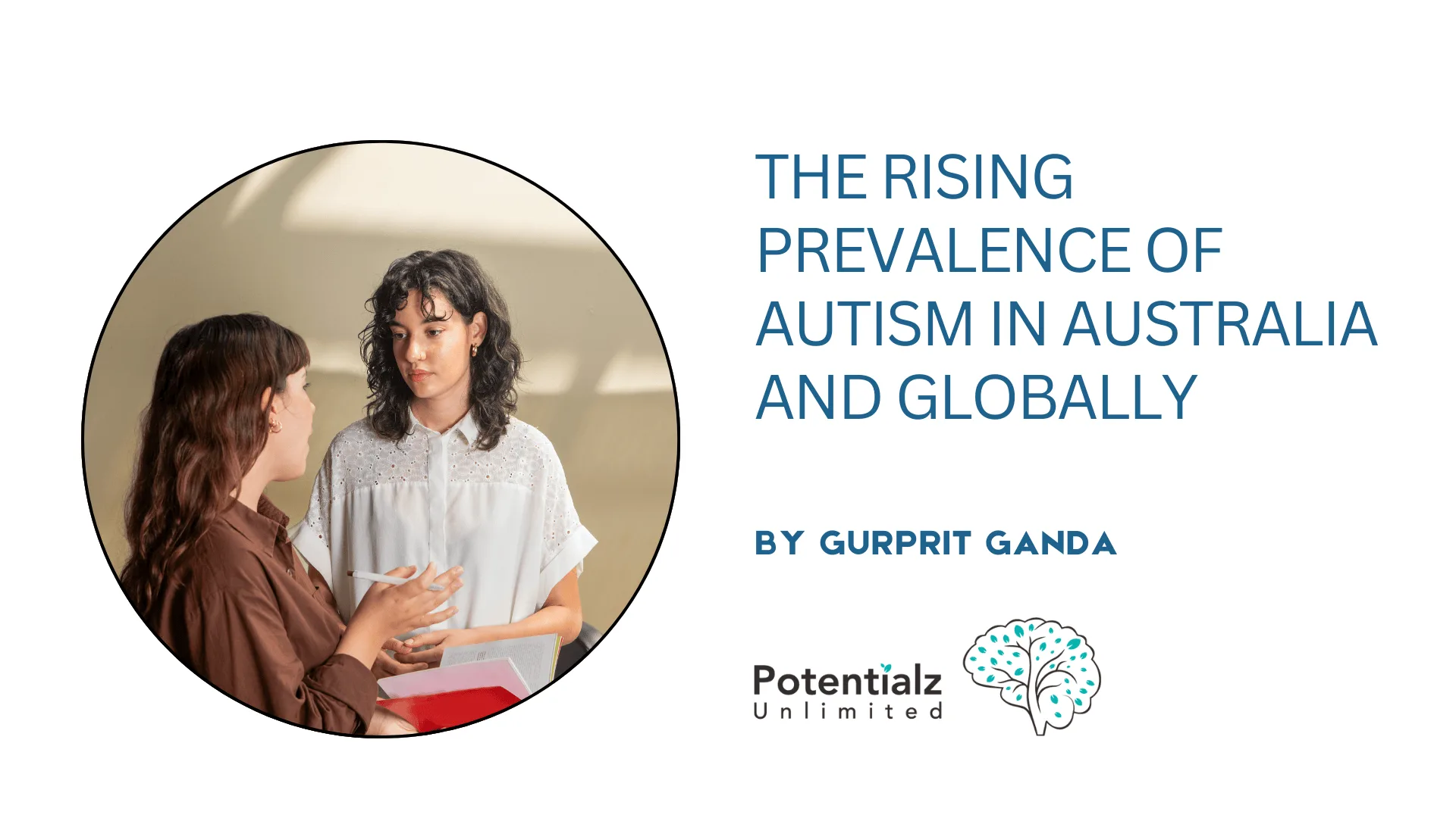 The Rising Prevalence of Autism in Australia and Globally: A Matter of Concern