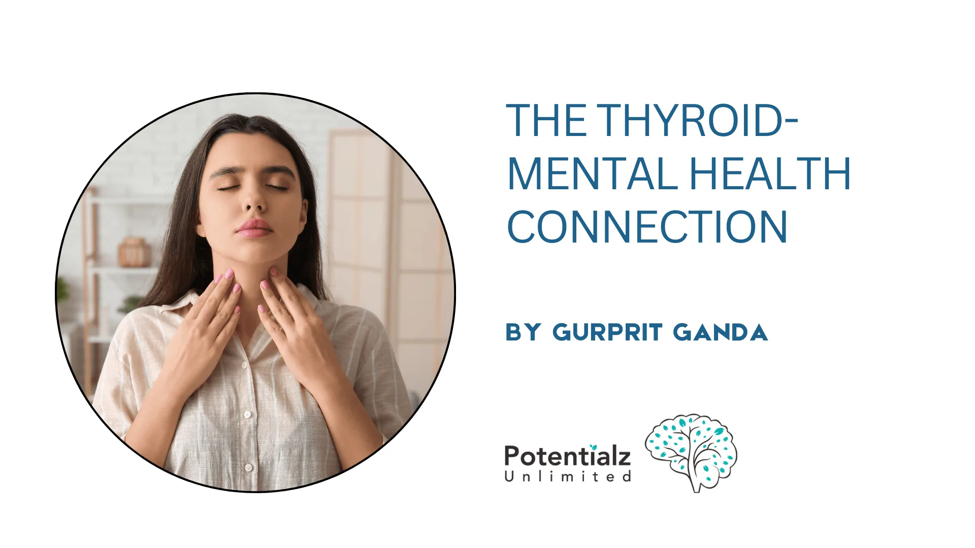 The Thyroid-Mental Health Connection