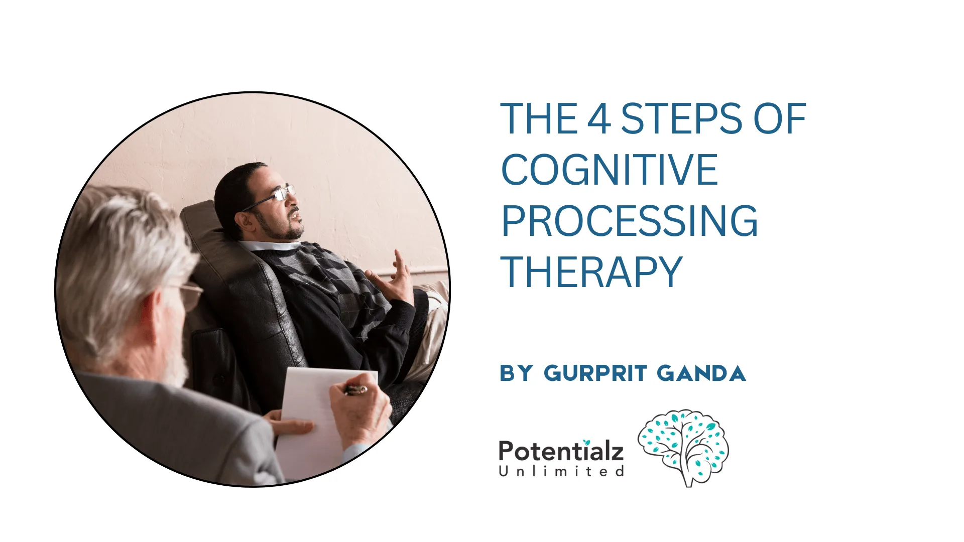 Understanding How Cognitive Processing Therapy Helps Heal Trauma