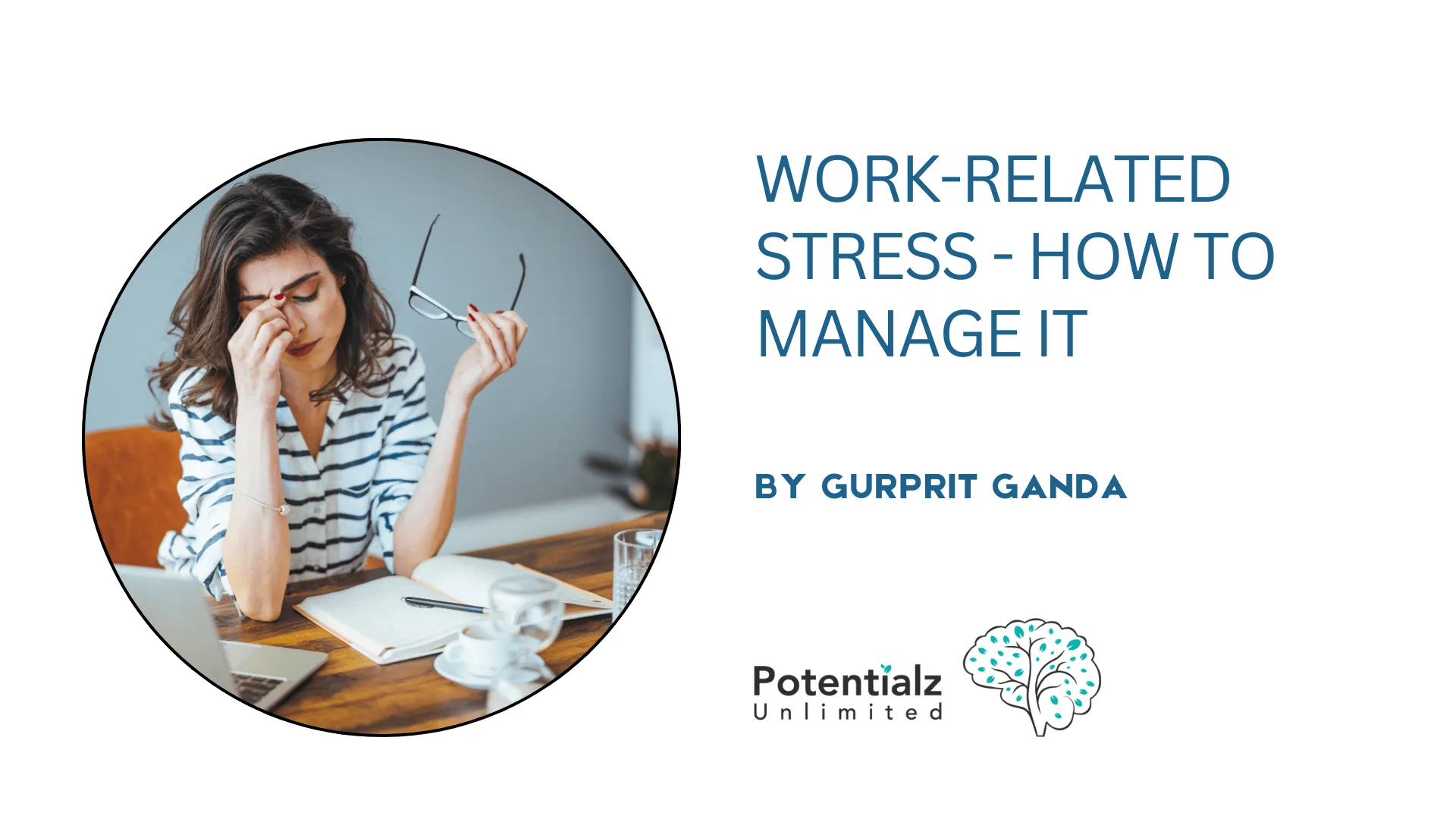 Work-Related Stress - How to Manage It